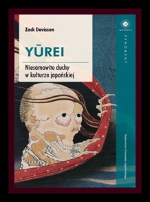 https://skosnooki-strach-recenzje.blogspot.com/2024/11/yurei-niesamowite-duchy-w-kulturze.html