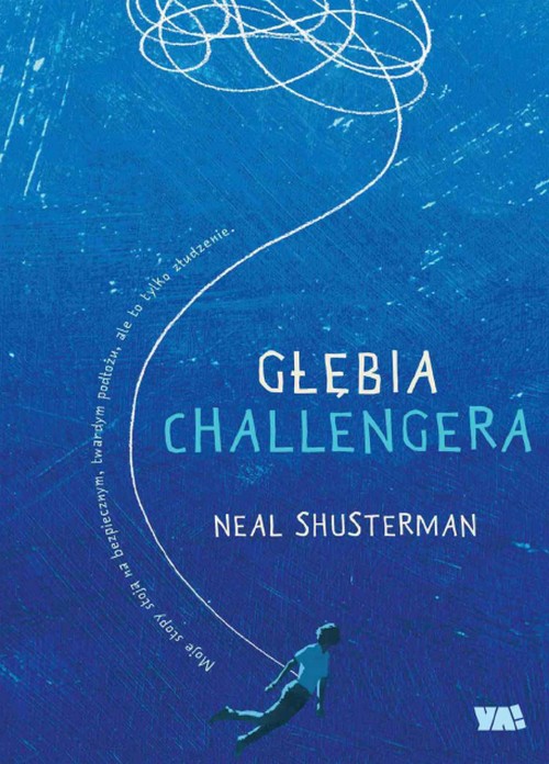 Głębia Challengera - Neal Shusterman