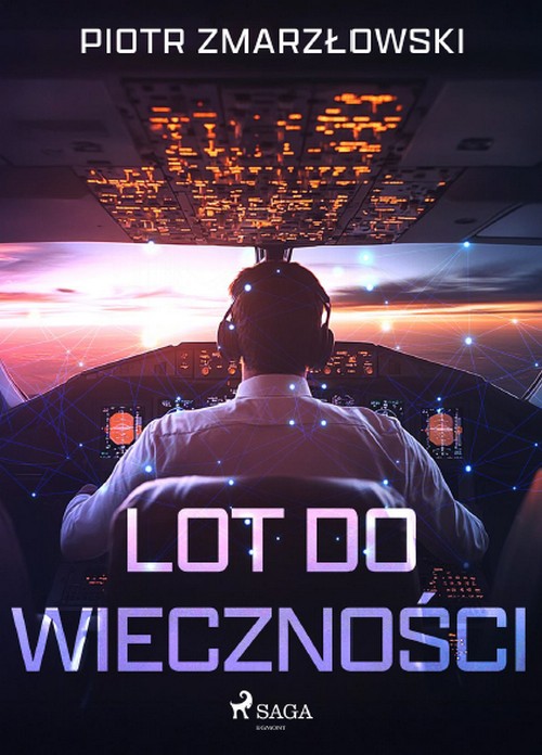 Lot do Wieczności - Piotr Zmarzłowski