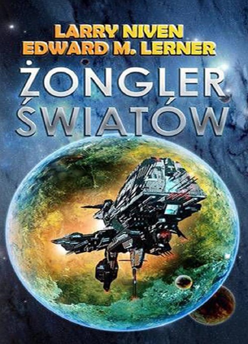 Żongler Światów. Preludium Pierścienia (Tom 2) - Larry Niven