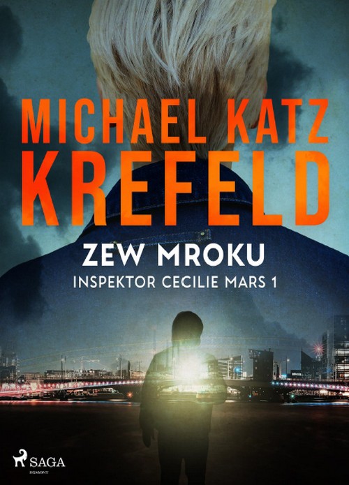 Zew Mroku. Inspektor Cecilie Mars (Tom 1) - Michael Katz Krefeld