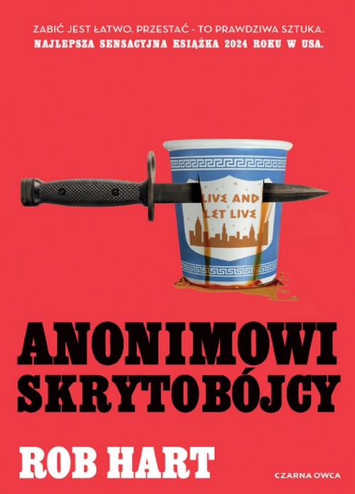 Anonimowi Skrytobójcy. Anonimowi Skrytobójcy (Tom 1) - Rob Hart