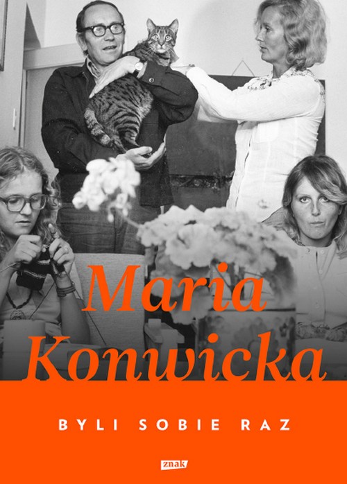 Byli Sobie Raz - Maria Konwicka
