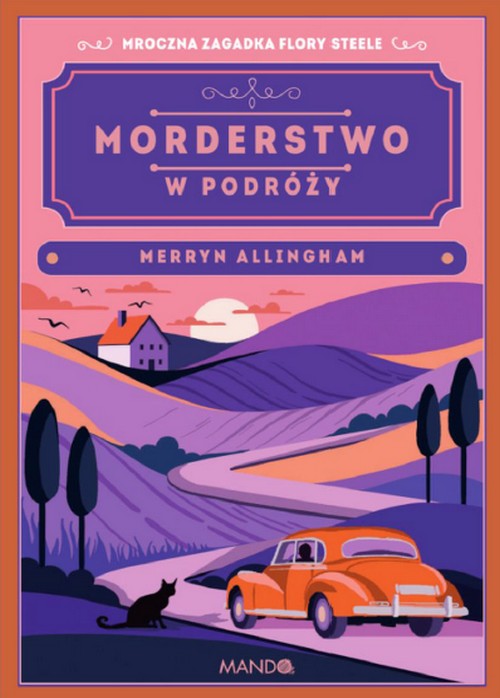 Morderstwo w Podróży. Flora Steele (Tom 7) - Merryn Allingham