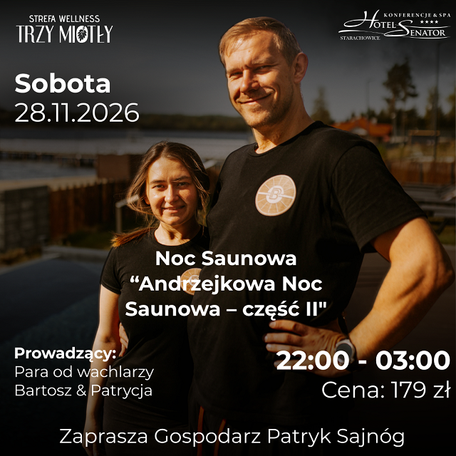 noc saunowa trzy mitly andrzejki hotel senator