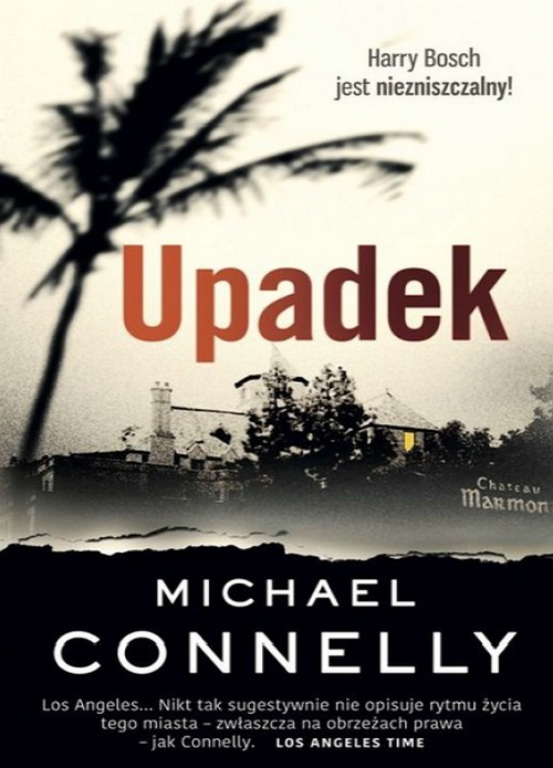 Upadek. Harry Bosch (Tom 15) - Michael Connelly