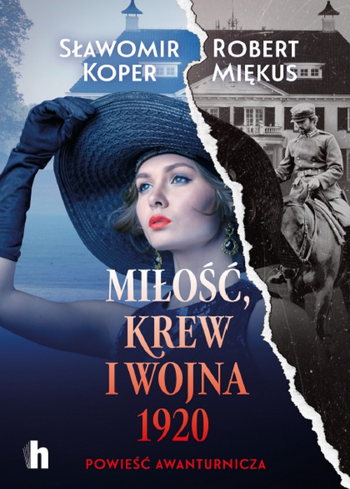 Miłość, Krew i Wojna 1920 - Sławomir Koper, Robert Miękus