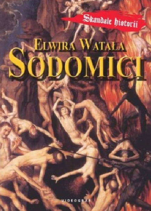 Sodomici - Elwira Watała