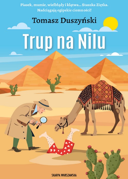 Trup na Nilu. Pan Tomasz na Wakacjach (Tom 3) - Tomasz Duszyński