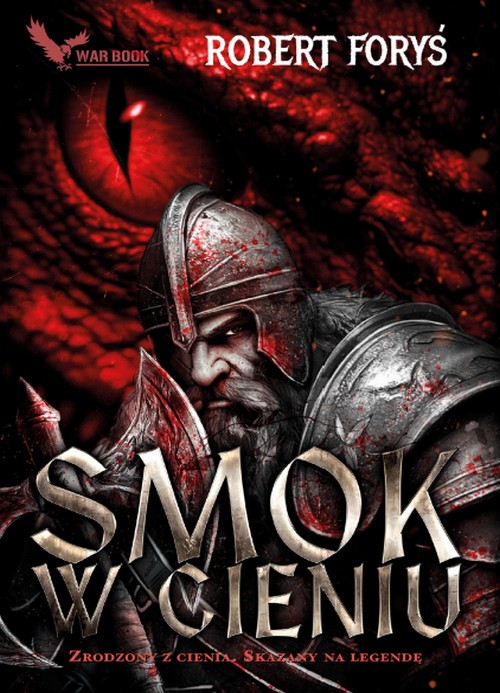 Smok w Cieniu - Robert Foryś