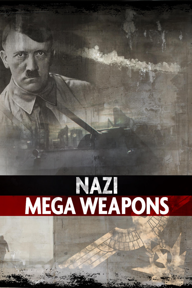 Wielkie konstrukcje III Rzeszy / Nazi Mega Weapons (2017) [SEZON 4] PLSUB.1080p.DSNP.WEB-DL.DD+5.1.H.264-playWEB / Napisy PL