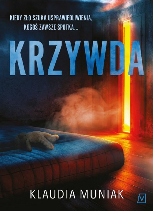 Krzywda. Wiktoria Błońska (Tom 2) - Klaudia Muniak