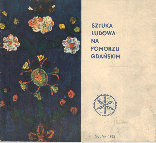 Malicki L. - Sztuka Ludowa na Pomorzu Gdańskim