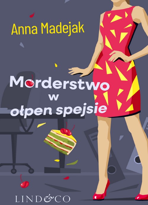 Morderstwo w Ołpen Spejsie. Zabójczy Etat (Tom 1) - Anna Madejak
