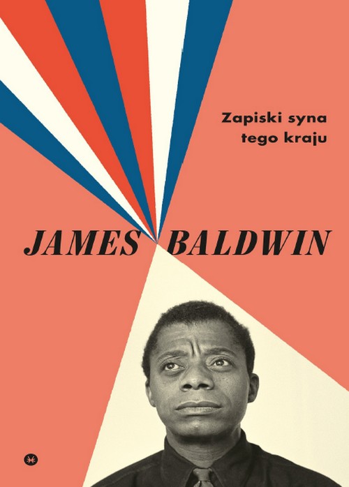 Zapiski Syna Tego Kraju - James Baldwin