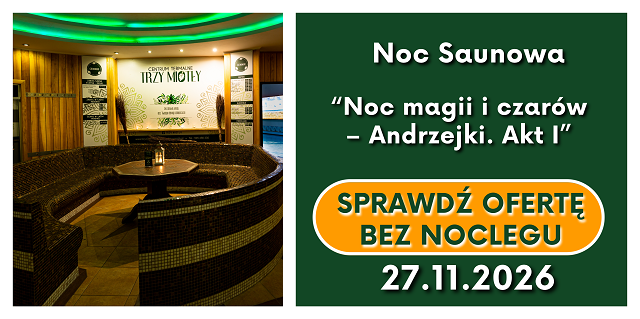 noc saunowa trzy miotly andrzejki