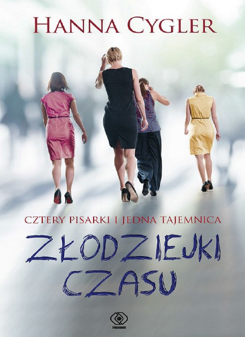 Złodziejki Czasu - Hanna Cygler