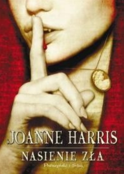 Nasienie Zła - Joanne Harris