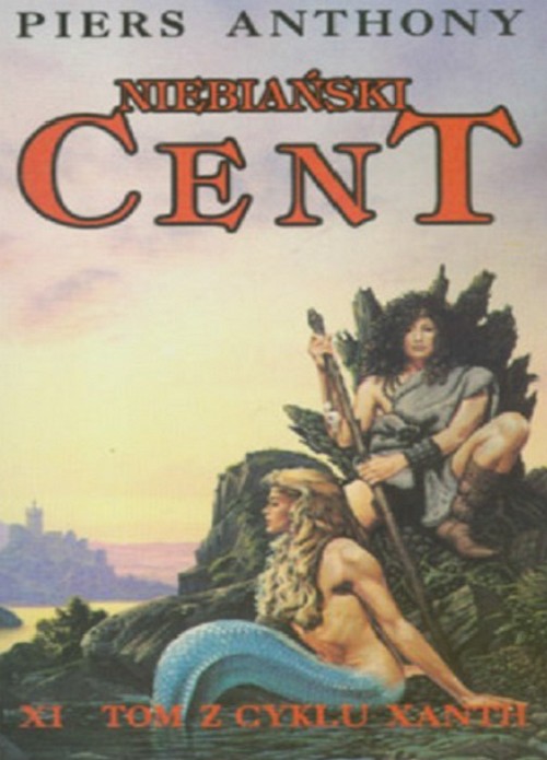 Niebiański Cent. Xanth (Tom 11) - Piers Anthony