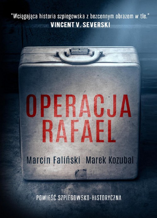 Operacja Rafael. Major Łodyna (Tom 1) - Marcin Faliński, Marek Kozubal