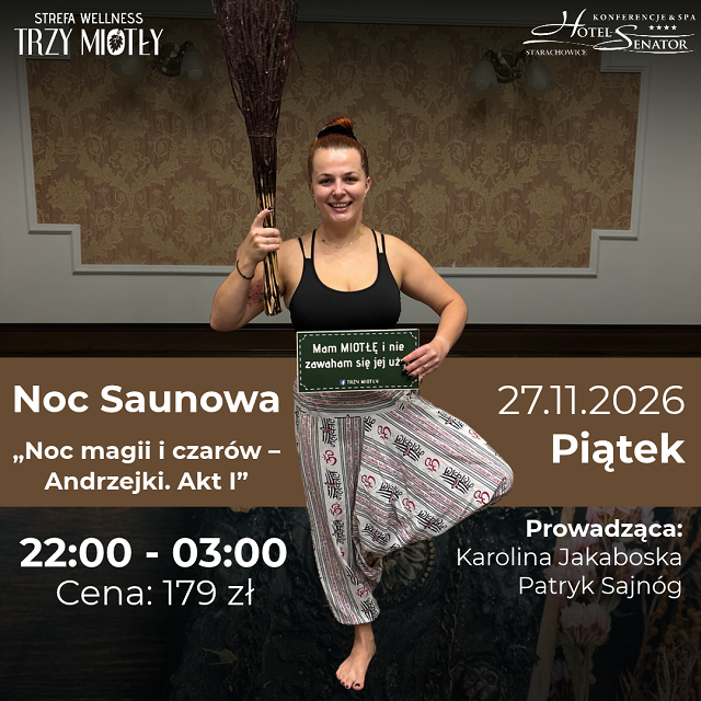 noc saunowa trzy miotly andrzejki