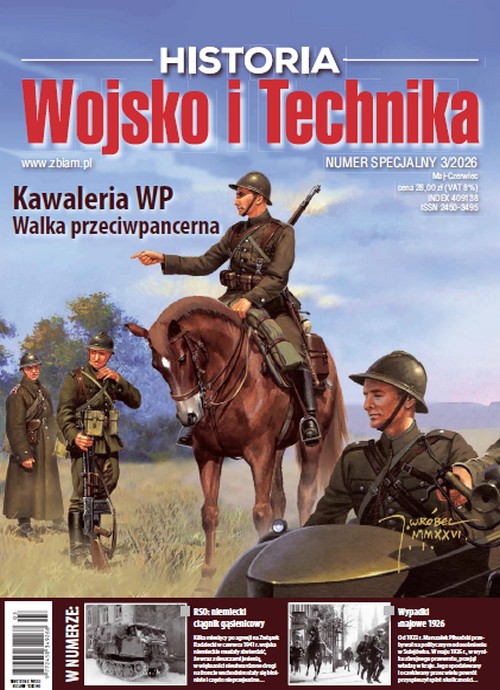 Historia Wojsko i Technika Numer Specjalny 03/2026