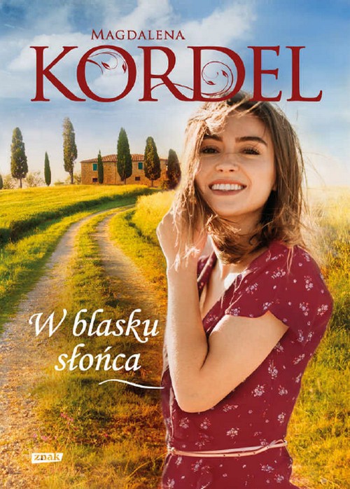 W Blasku Słońca - Magdalena Kordel