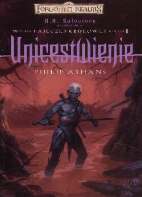 Unicestwienie. Wojna Pajęczej Królowej (Tom 5) - Philip Athans